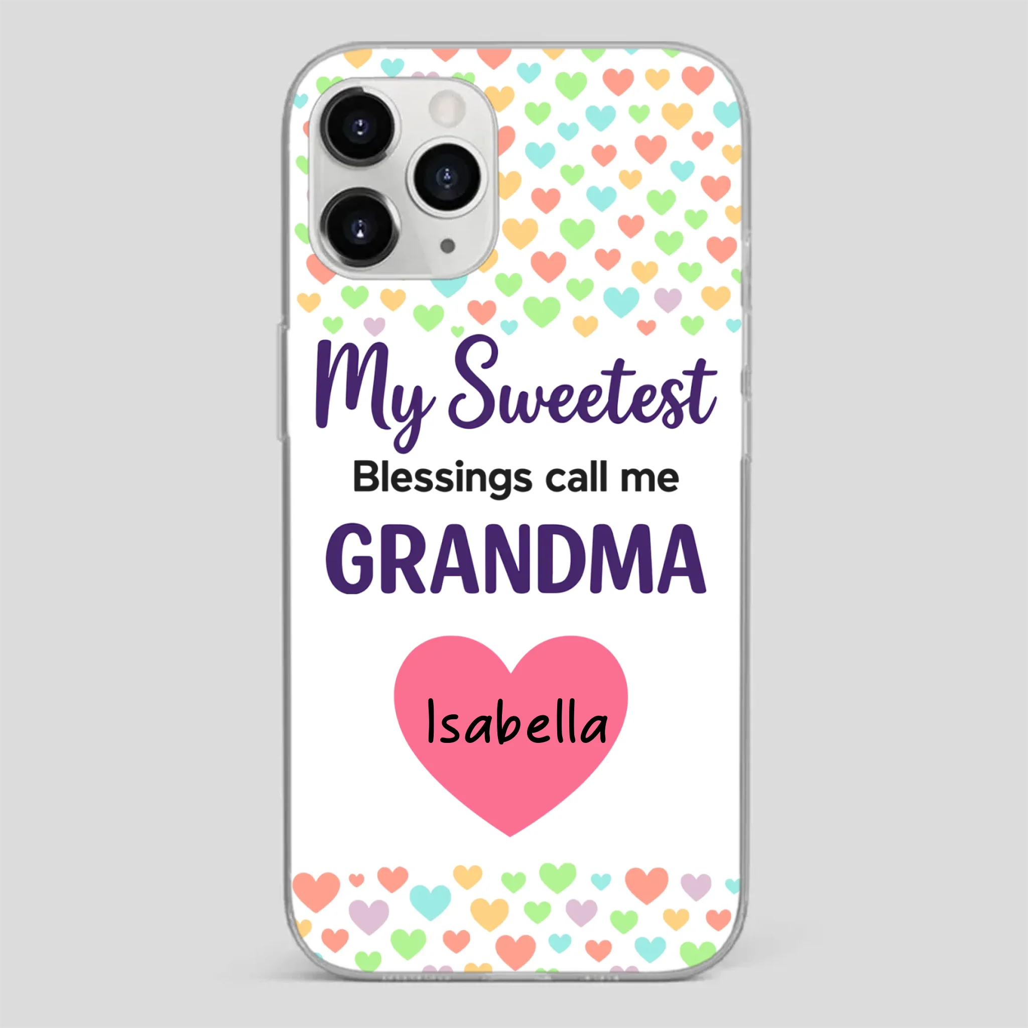 Personalized Heart Phone Case - My Sweetest Blessings Call Me Grandma - 89Prints