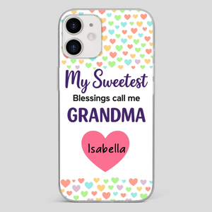 Personalized Heart Phone Case - My Sweetest Blessings Call Me Grandma - 89Prints