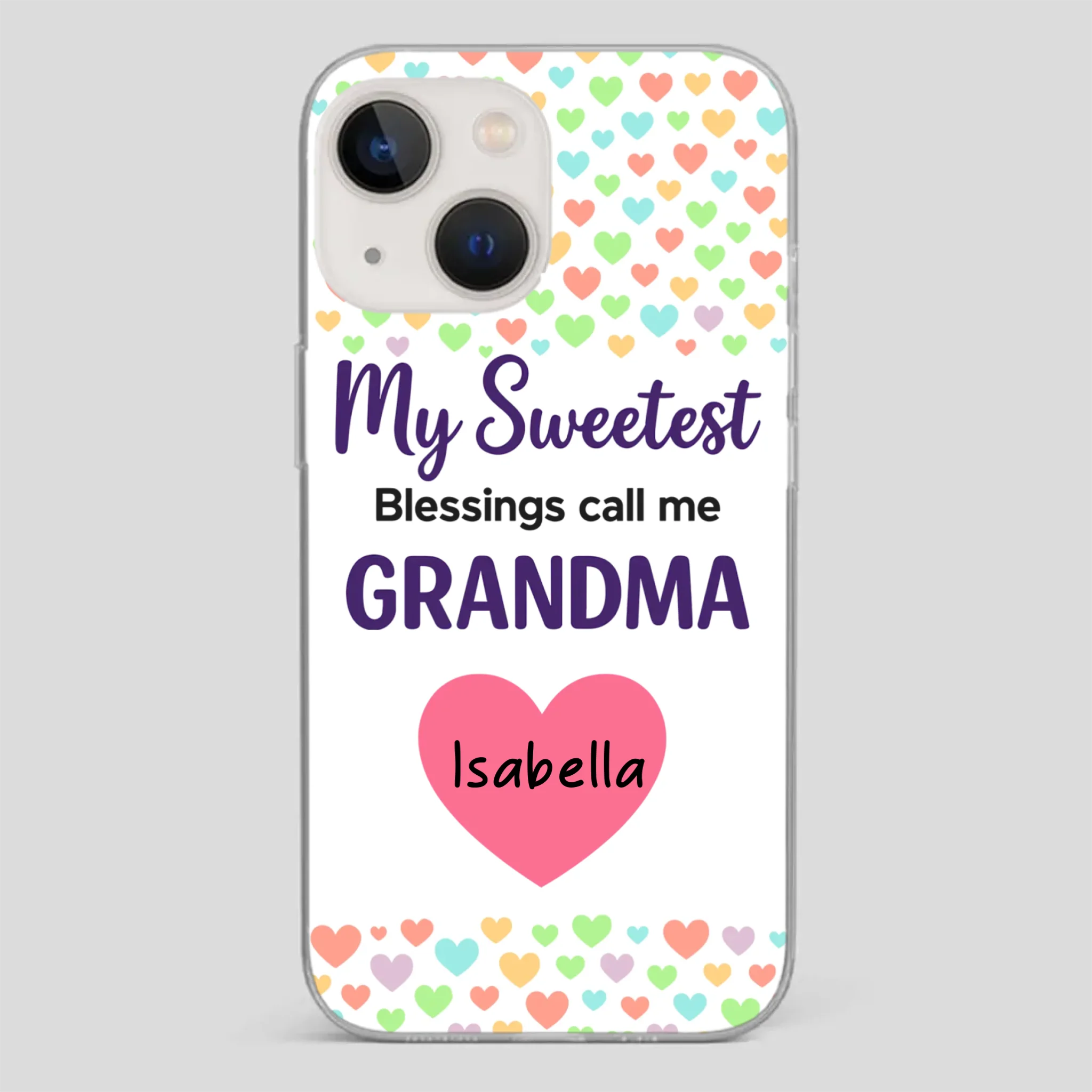 Personalized Heart Phone Case - My Sweetest Blessings Call Me Grandma - 89Prints