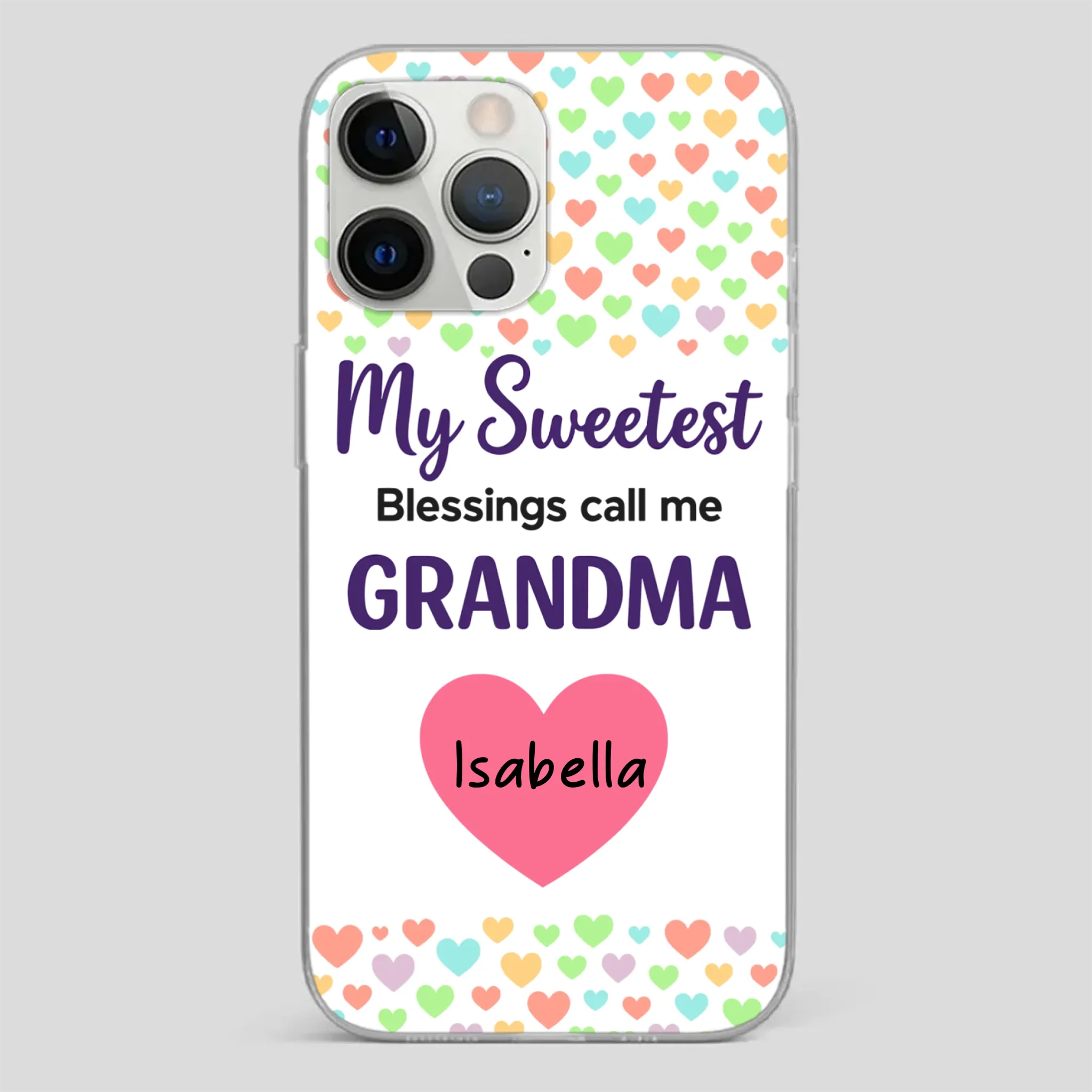 Personalized Heart Phone Case - My Sweetest Blessings Call Me Grandma - 89Prints