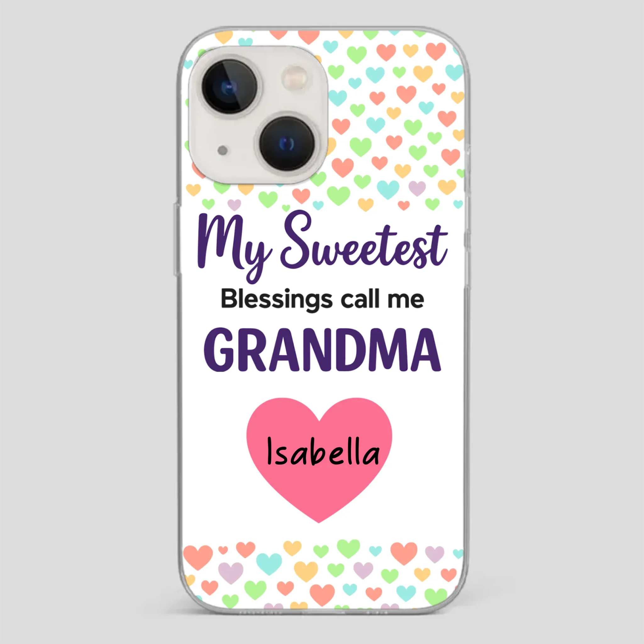 Personalized Heart Phone Case - My Sweetest Blessings Call Me Grandma - 89Prints
