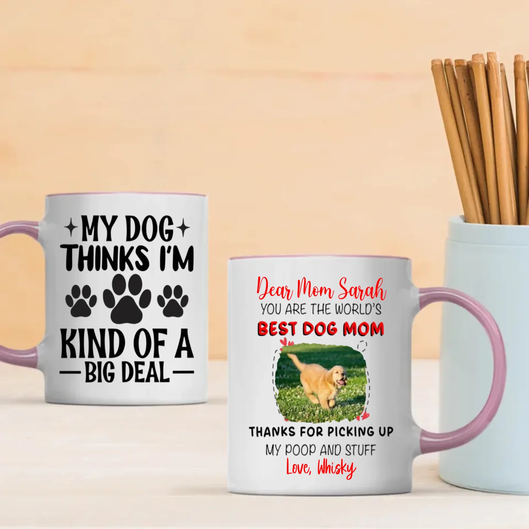 Thanks for Picking Up My Poop and Stuff – Adorable Dog Mama Personalized Mug - 89Prints