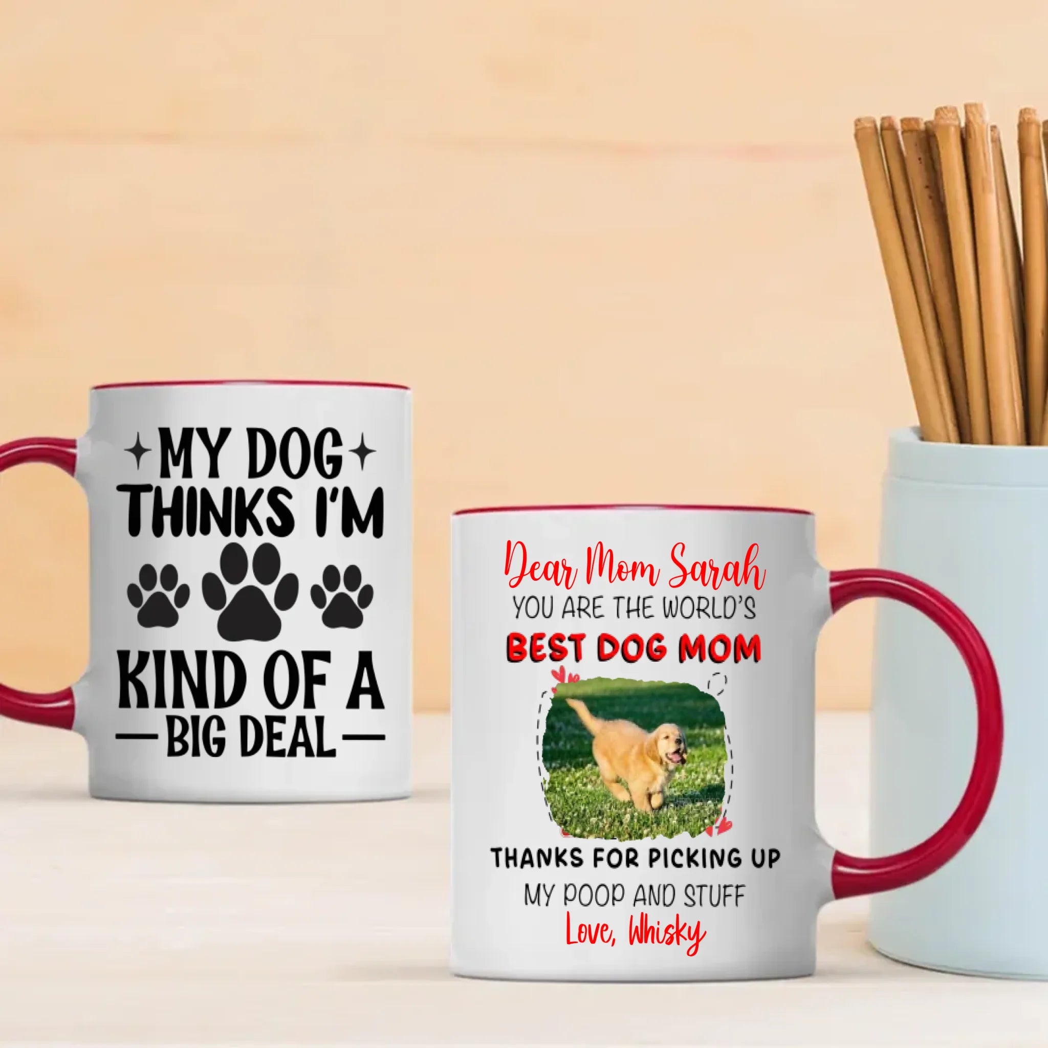 Thanks for Picking Up My Poop and Stuff – Adorable Dog Mama Personalized Mug - 89Prints