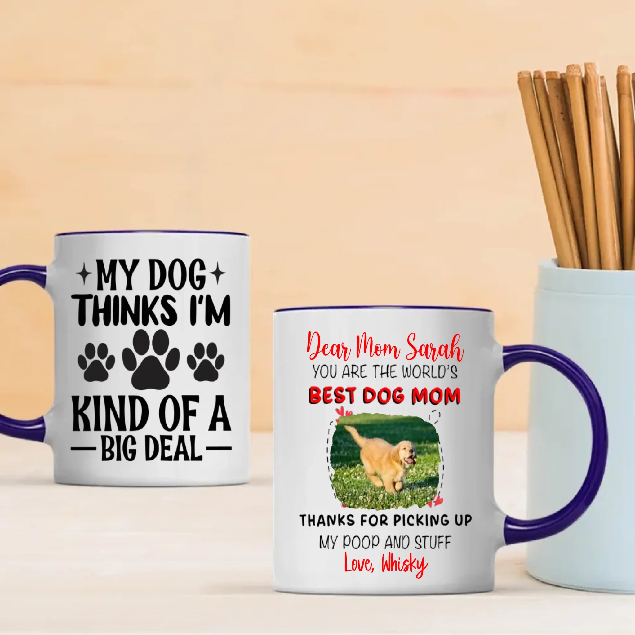 Thanks for Picking Up My Poop and Stuff – Adorable Dog Mama Personalized Mug - 89Prints