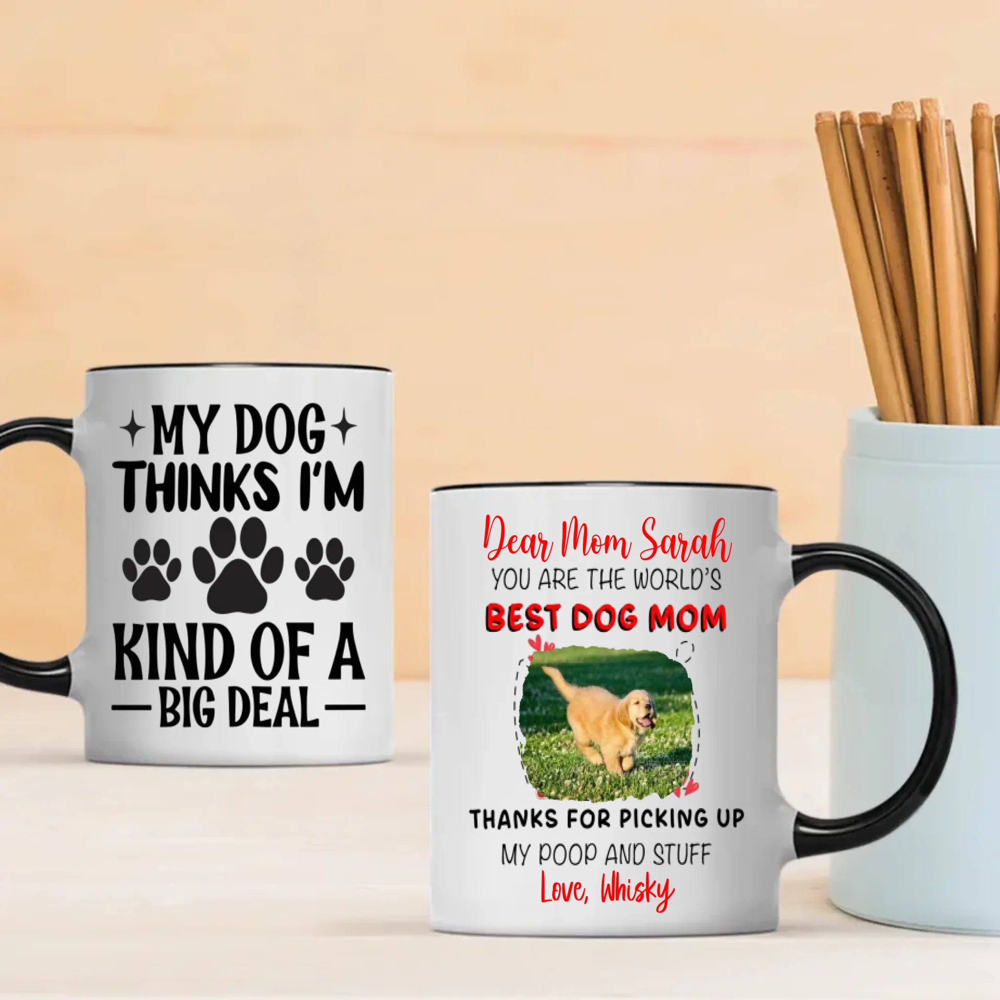 Thanks for Picking Up My Poop and Stuff – Adorable Dog Mama Personalized Mug - 89Prints