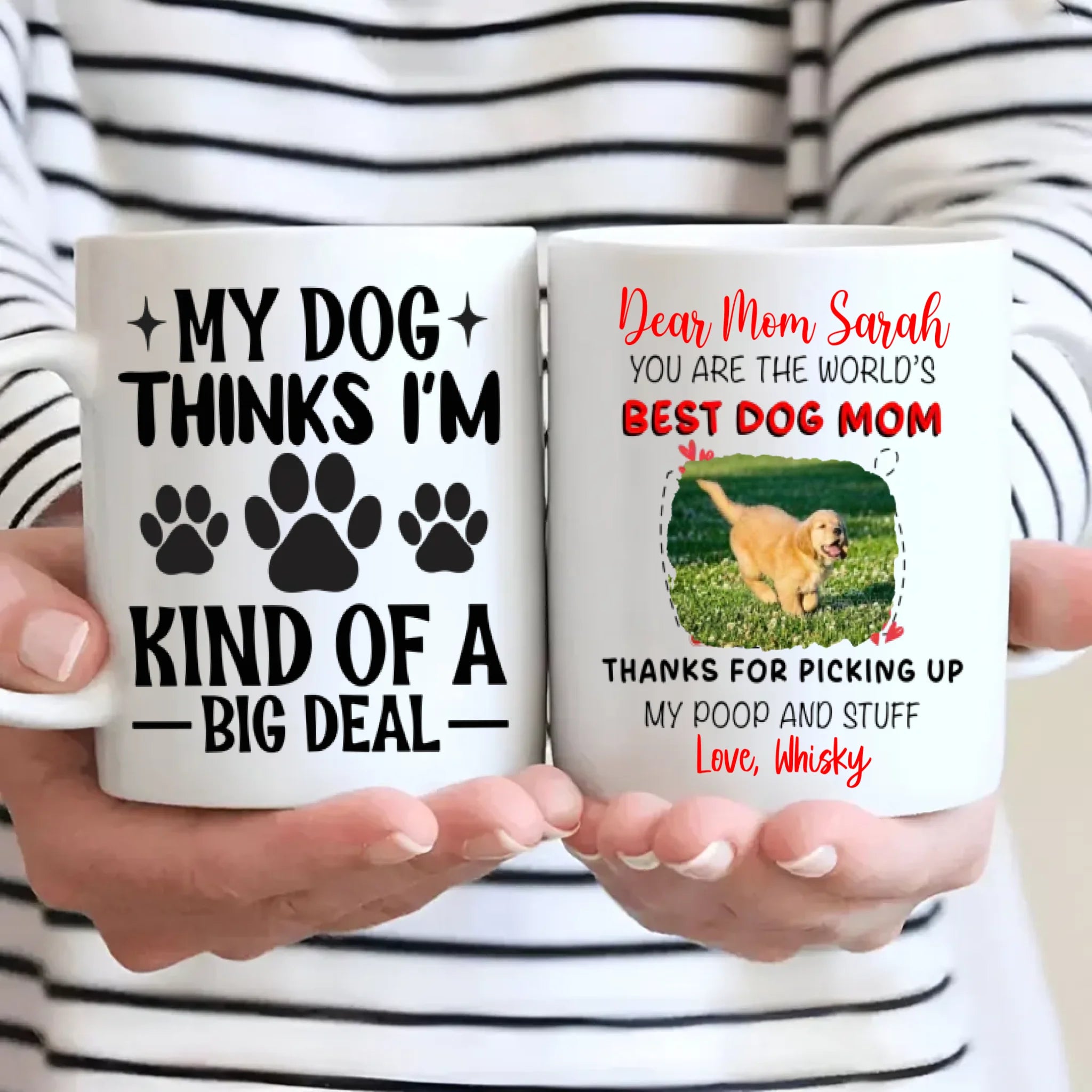 Thanks for Picking Up My Poop and Stuff – Adorable Dog Mama Personalized Mug - 89Prints