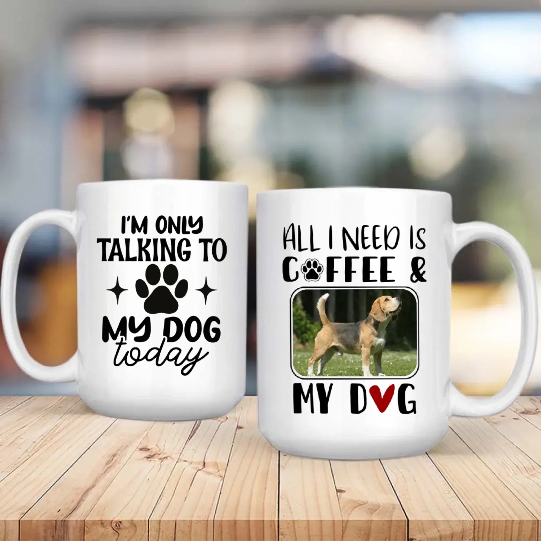 Funny, Adorable & Personalized Dog Lover Mug – I’m Only Talking to My Dog Today – 89Prints