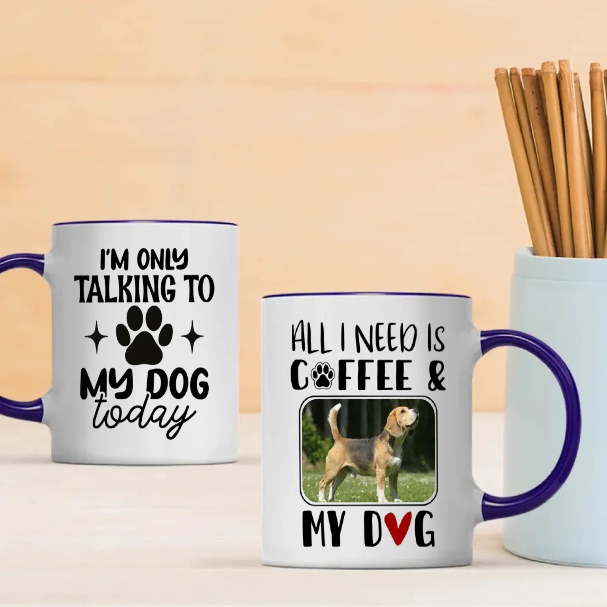 Funny, Adorable & Personalized Dog Lover Mug – I’m Only Talking to My Dog Today – 89Prints
