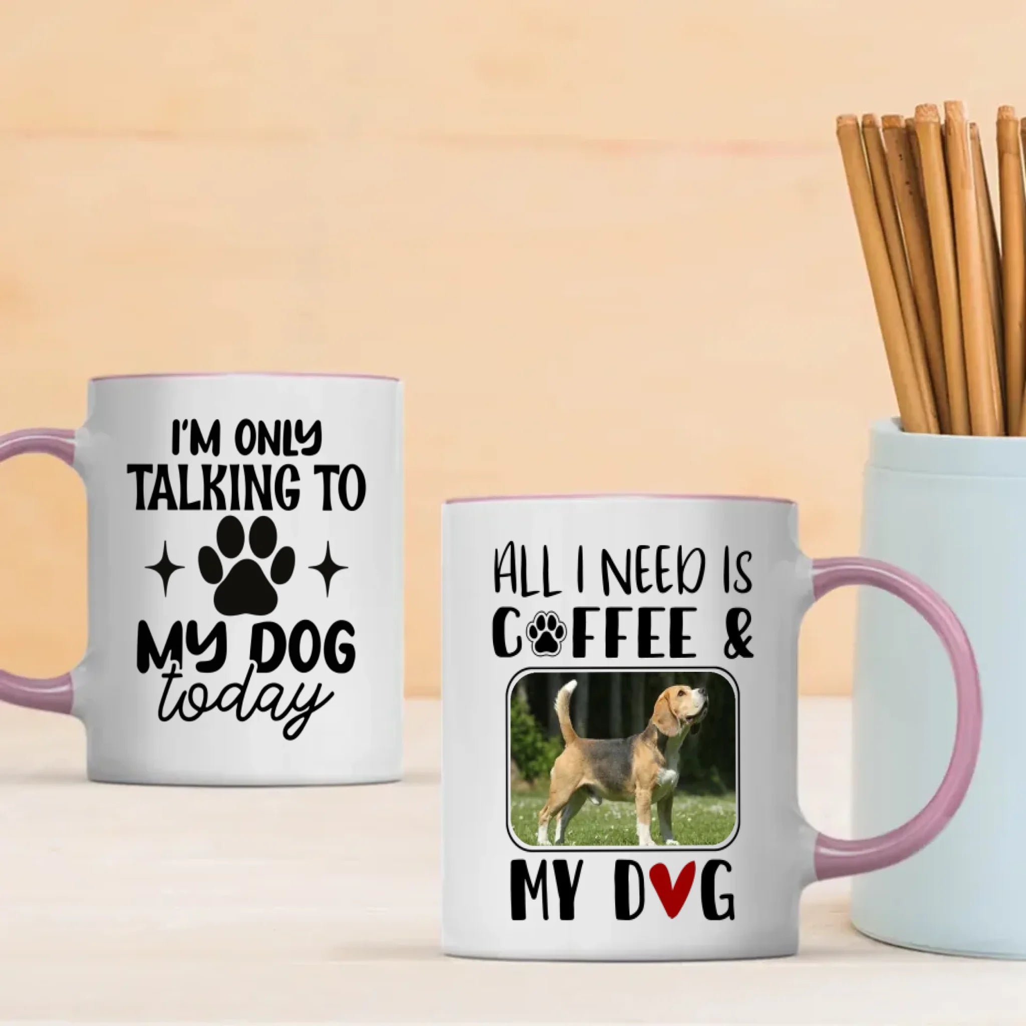 Funny, Adorable & Personalized Dog Lover Mug – I’m Only Talking to My Dog Today – 89Prints