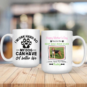 Best Dog Mom Ever Coffee Mug – Perfect Dog Lover Gift - 89Prints