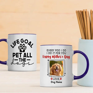 Life Goal Pet All the Dogs Mug – Personalized Gift With Photo Of Your Brave Dog - 89Prints