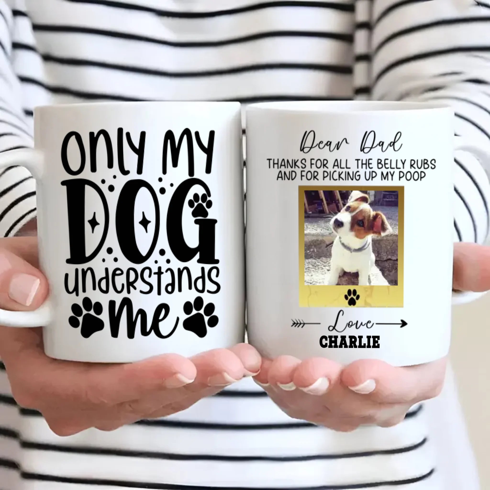 Only My Dog Understands Me Mug – Personalized Gift for Your Loyal Companion - 89Prints