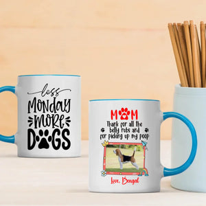Heartfelt Personalized Dog Mom Mug – Thanks For All The Belly Rubs – 89Prints