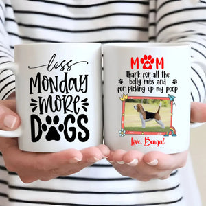 Heartfelt Personalized Dog Mom Mug – Thanks For All The Belly Rubs – 89Prints
