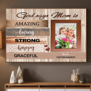 God Says Mom is Amazing – Personalized Poster Gift for Mom - 89Prints