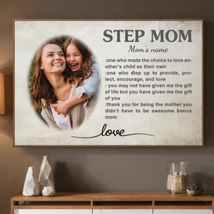 A Choice to Love – Personalized Step Mom Poster Gift - 89Prints