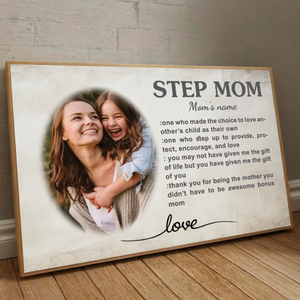 A Choice to Love – Personalized Step Mom Poster Gift - 89Prints