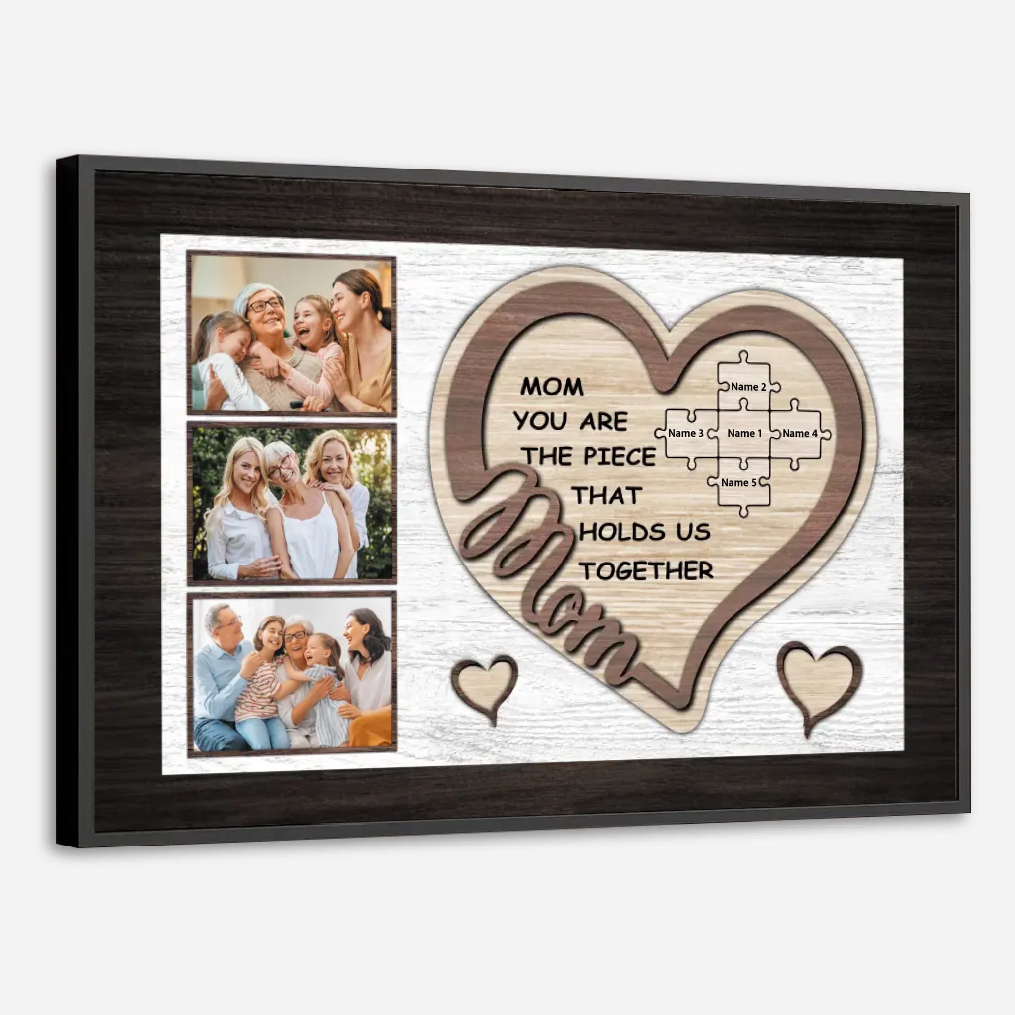 Personalized Mom Poster: You Are the Piece That Holds Us Together - 89Prints