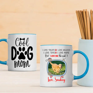 I Love You the Most Dog Mug – Heartfelt Gift from a Loyal Pup to Their Beloved Human – 89Prints