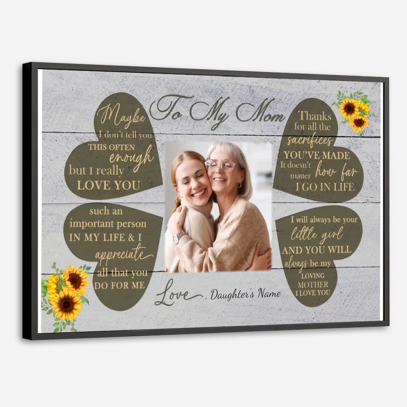 Sincere Words to Mom: Custom Mom Poster to Make Her Smile Every Day - 89Prints