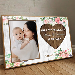 Mother and Daughter Love – Personalized Mom Poster to Celebrate Unbreakable Bond - 89Prints