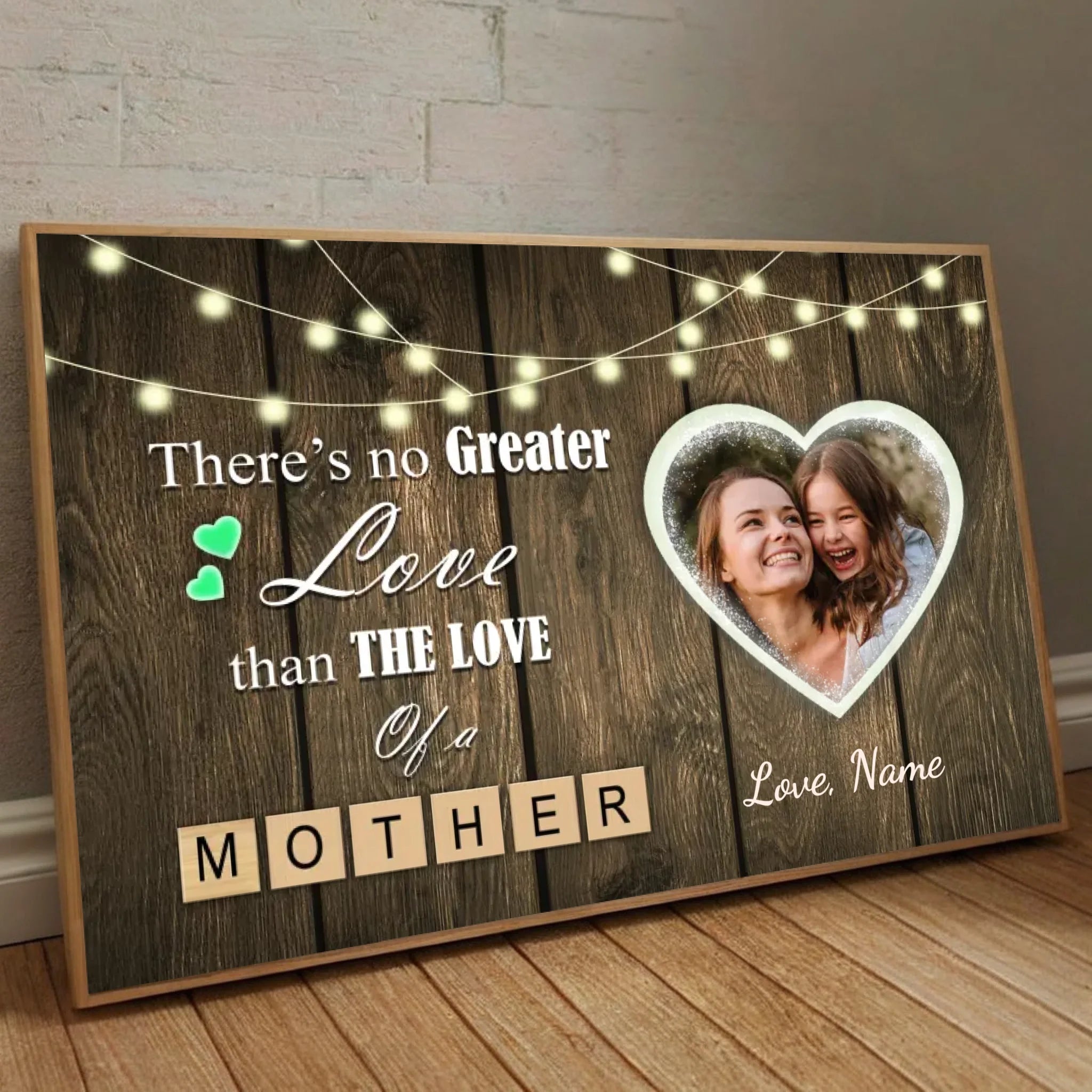 There Is No Love Greater Than a Mother’s Love – Personalized Mom Poster with Photo - 89Prints