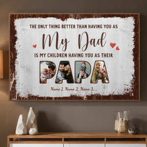 Personalized Poster for Dad – You Will Always Be My Child Heartfelt Gift - 89Prints