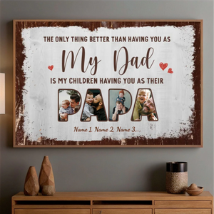 Personalized Poster for Dad – You Will Always Be My Child Heartfelt Gift - 89Prints