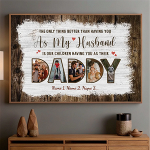 Customizable Dad Poster – A Heartfelt Gift for Husbands and Loving Fathers - 89Prints