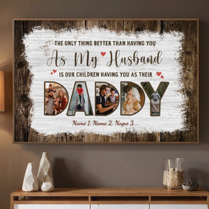 Customizable Dad Poster – A Heartfelt Gift for Husbands and Loving Fathers - 89Prints
