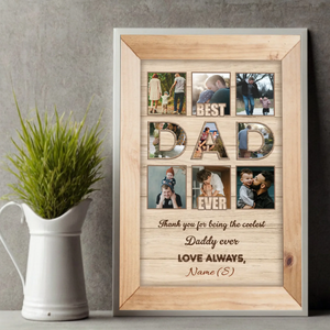 Personalized Best Dad Ever Poster – Custom Photo Collage for the Greatest Father - 89Prints