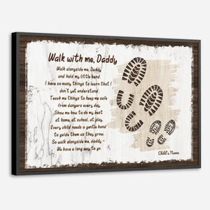 Custom Dad Poster – A Touching Message Inspired by the Poem “Walk With Me, Daddy” - 89Prints