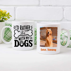 I’d Rather Be With My Dogs Mug – Personalized Gift for True Dog Lovers – 89Prints