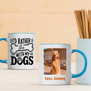 I’d Rather Be With My Dogs Mug – Personalized Gift for True Dog Lovers – 89Prints
