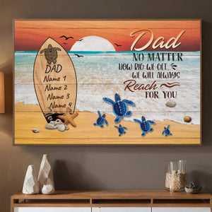 Personalized Dad Poster – Always Reaching for You with Love - 89Prints