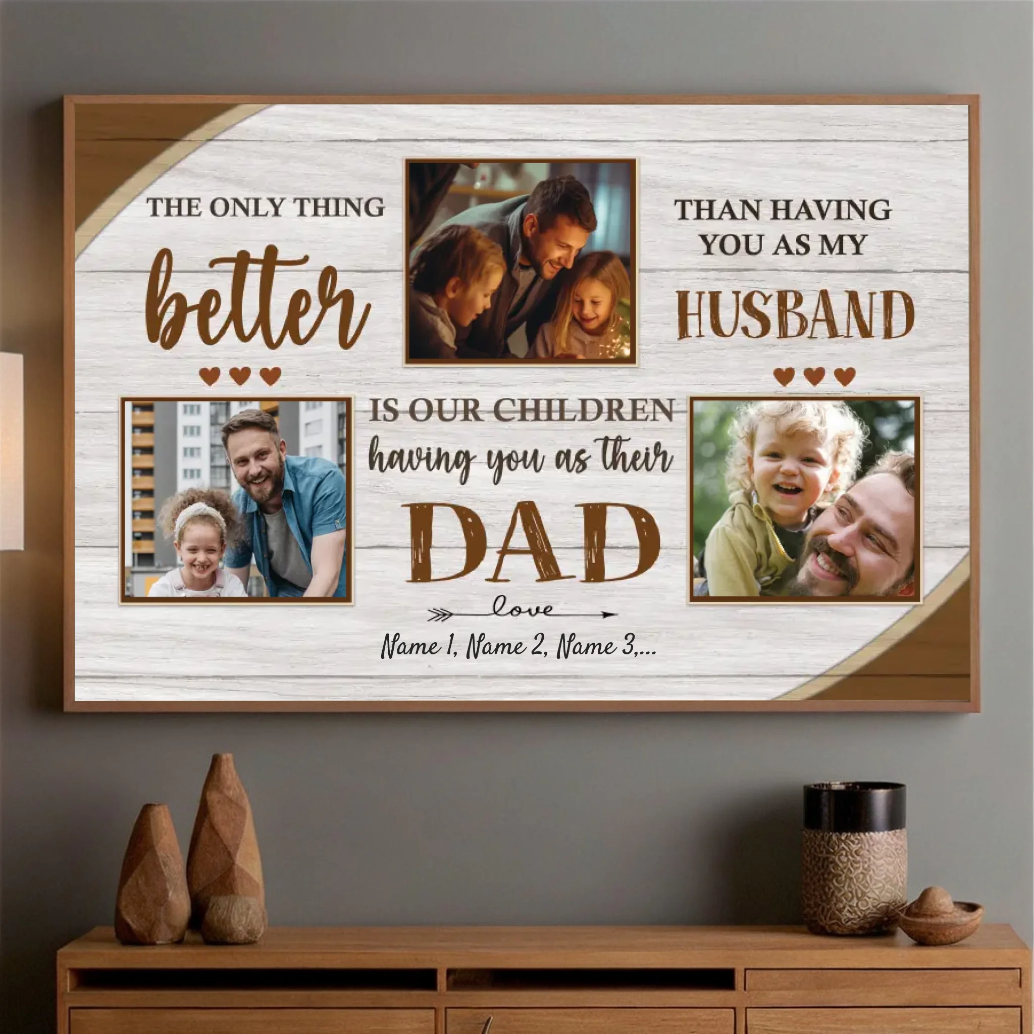 Dad Is More Wonderful Than Anything I Have – Personalized Poster with Photo - 89Prints