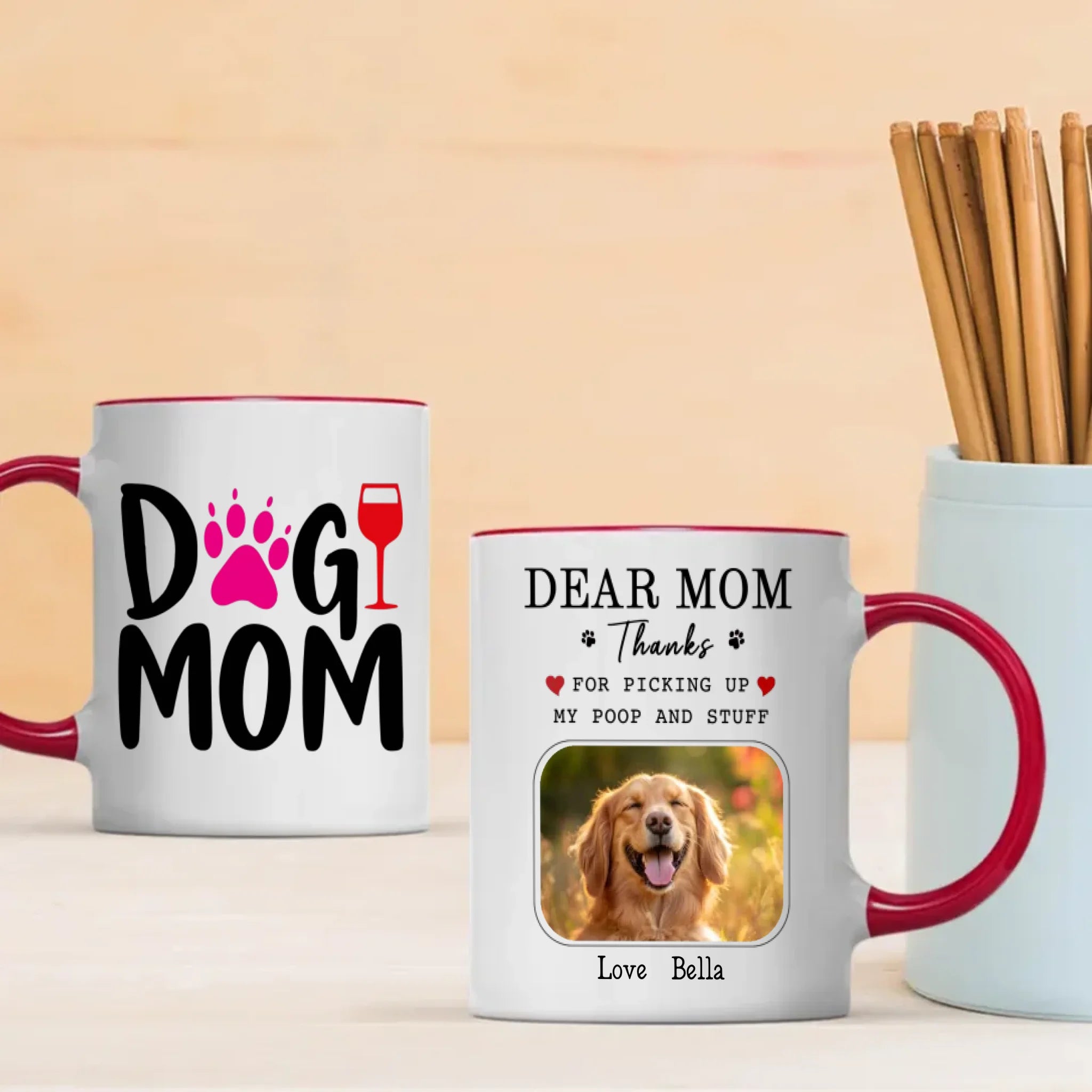 Thanks for Being My Dog Mom Mug – Heartfelt Personalized Gift from Your Loving Pup – 89Prints