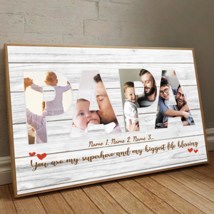 Personalized Superhero Dad Poster – “My Biggest Life Blessing” Custom Wall Print Gift - 89Prints