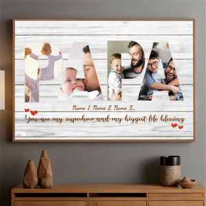 Personalized Superhero Dad Poster – “My Biggest Life Blessing” Custom Wall Print Gift - 89Prints