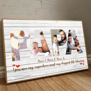 Personalized Superhero Dad Poster – “My Biggest Life Blessing” Custom Wall Print Gift - 89Prints