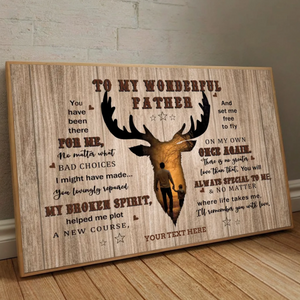 To My Wonderful Father Personalized Deer Themed Poster for Dad - 89Prints