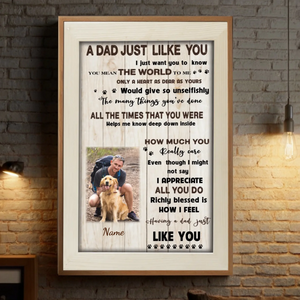 A Dad Just Like You Customizable Photo Poster for Dad - 89Prints