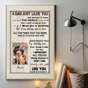 A Dad Just Like You Customizable Photo Poster for Dad - 89Prints