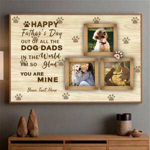 Happy Fathers Day to the Best Dog Dad Customizable Poster - 89Prints