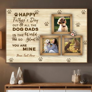 Happy Fathers Day to the Best Dog Dad Customizable Poster - 89Prints