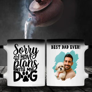 Sorry I Have Plans With My Dog Personalized Mug – Add Your Adorable Pup’s Photo & Name – 89Prints