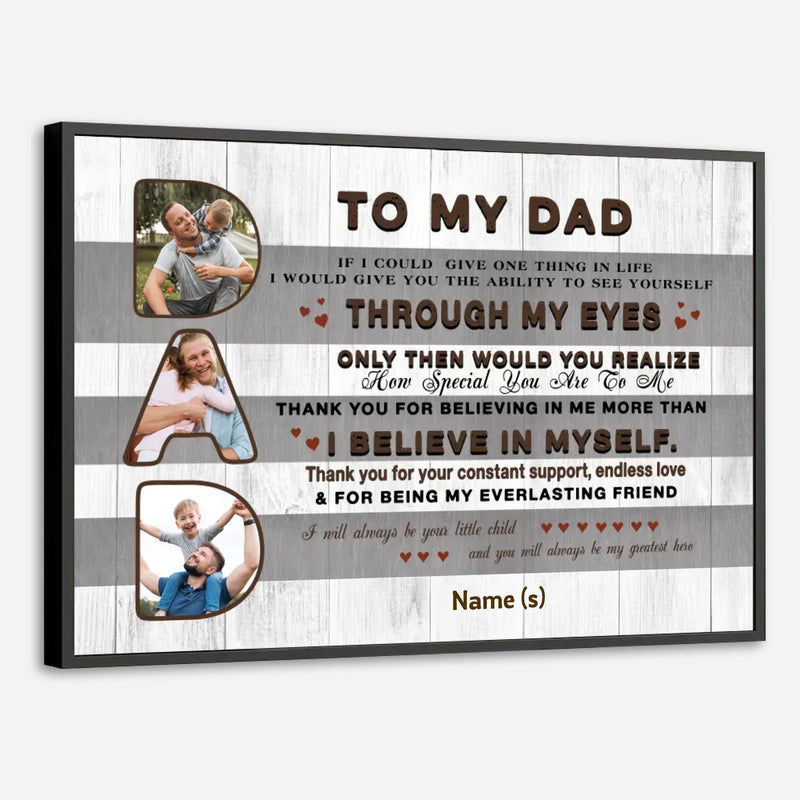 To My Dad You Are My Greatest Hero Customizable Poster - 89Prints