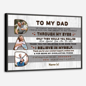 To My Dad You Are My Greatest Hero Customizable Poster - 89Prints