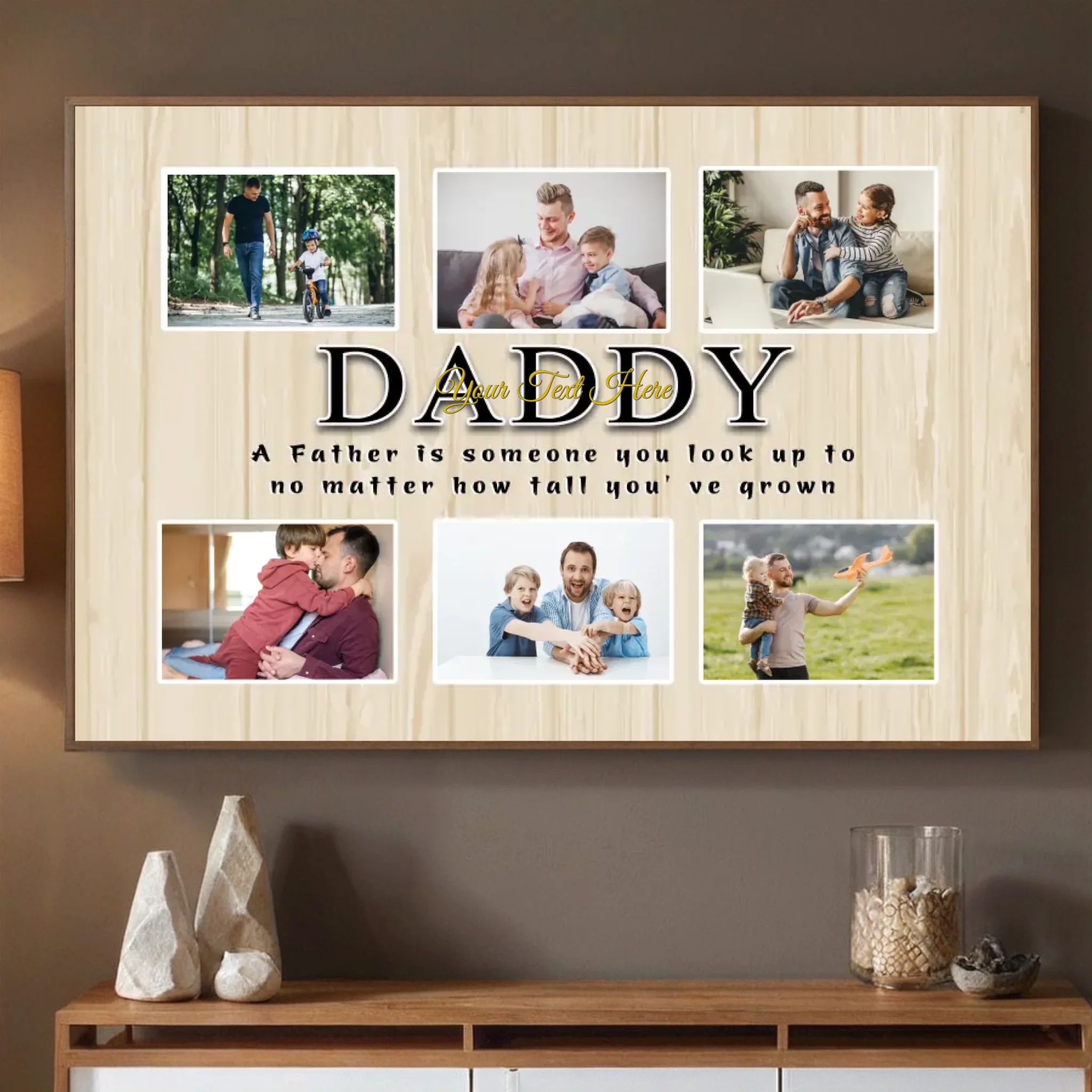 Customizable Daddy Poster - A Father is Someone You Look Up To - 89Prints