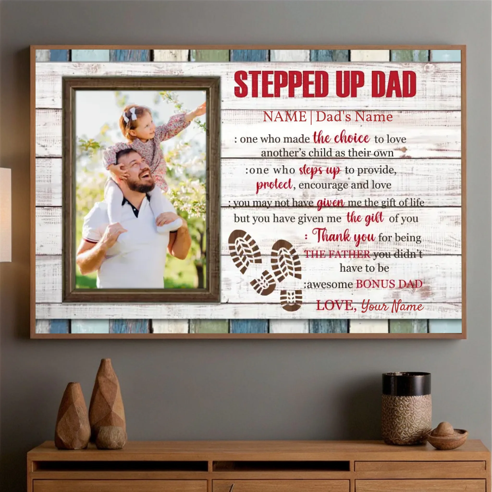 Custom Stepped Up Dad Poster – Celebrate the Father Who Chose to Love - 89Prints